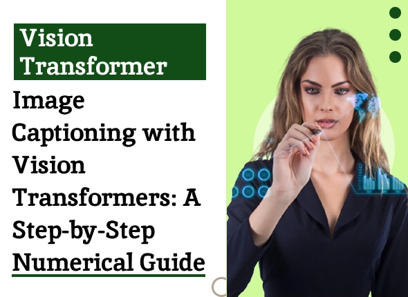 Vision Transformers Courses Specification
